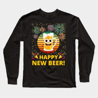 Happy New Year, I mean Beer! Long Sleeve T-Shirt